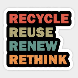 Recycle Reuse Renew Rethink Sticker